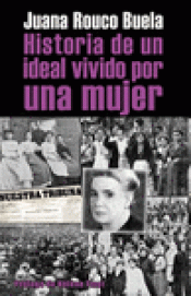 Imagen de cubierta: HISTORIA DE UN IDEAL VIVIDO POR UNA MUJER