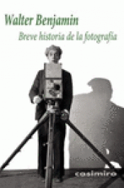 Imagen de cubierta: BREVE HISTORIA DE LA FOTOGRAFÍA