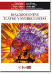 Imagen de cubierta: DIÁLOGOS ENTRE TEATRO Y NEUROCIENCIAS