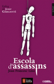 Imagen de cubierta: ESCOLA D'ASSASSINS (CATALÀ)