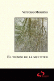 Imagen de cubierta: EL TIEMPO DE LA MULTITUD