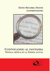 Imagen de cubierta: CONVOCANDO AL FANTASMA
