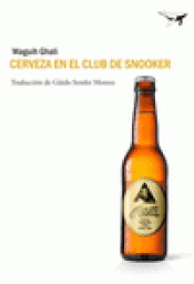 Imagen de cubierta: CERVEZA EN EL CLUB DE SNOOKER