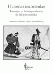 Imagen de cubierta: HEROÍNAS INCÓMODAS