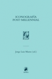 Imagen de cubierta: ICONOGRAFÍA POST-MILLENIAL