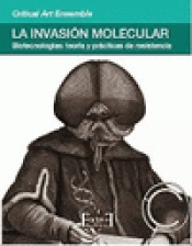 Imagen de cubierta: LA INVASIÓN MOLECULAR