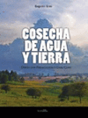 Imagen de cubierta: COSECHA DE AGUA Y TIERRA