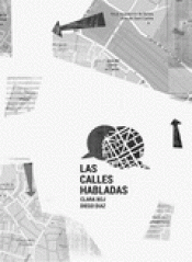 Imagen de cubierta: LAS CALLES HABLADAS