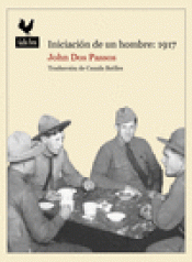 Imagen de cubierta: INICIACIÓN DE UN HOMBRE: 1917