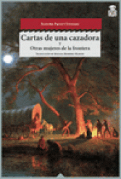 Imagen de cubierta: CARTAS DE UNA CAZADORA