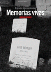 Imagen de cubierta: MEMORIAS VIVAS