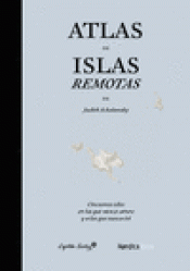 Imagen de cubierta: ATLAS DE ISLAS REMOTAS