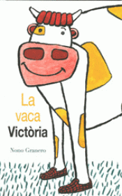 Imagen de cubierta: LA VACA VICTÒRIA
