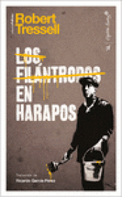 Imagen de cubierta: LOS FILÁNTROPOS EN HARAPOS