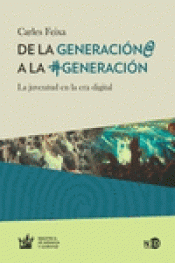 Imagen de cubierta: DE LA GENERACIÓN @ A LA #GENERACIÓN