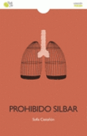 Imagen de cubierta: PROHIBIDO SILBAR