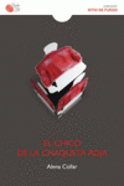 Imagen de cubierta: CHICO DE LA CHAQUETA ROJA