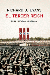 Imagen de cubierta: EL TERCER REICH EN LA HISTORIA Y LA MEMORIA