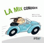 Imagen de cubierta: LA MIX CONDUEIX