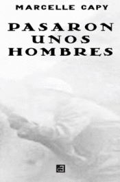 Imagen de cubierta: PASARON UNOS HOMBRES
