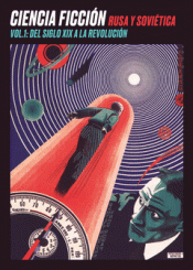 Imagen de cubierta: CIENCIA FICCIÓN RUSA Y SOVIÉTICA
