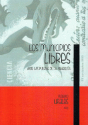 Imagen de cubierta: LOS MUNICIPIOS LIBRES