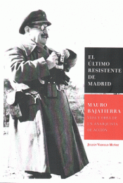 Imagen de cubierta: EL ÚLTIMO RESISTENTE DE MADRID