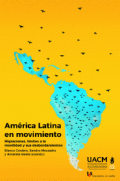 Imagen de cubierta: AMÉRICA LATINA EN MOVIMIENTO