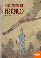 Imagen de cubierta: ESCLAVOS DE FRANCO