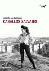 Imagen de cubierta: CABALLOS SALVAJES