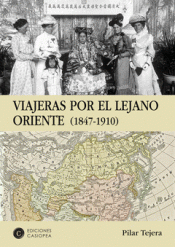 Imagen de cubierta: VIAJERAS POR EL LEJANO ORIENTE