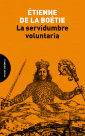 Cover Image: LA SERVIDUMBRE VOLUNTARIA (2ªED)