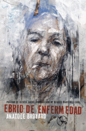 Imagen de cubierta: EBRIO DE ENFERMEDAD