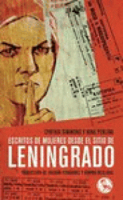 Imagen de cubierta: ESCRITOS DE MUJERES DESDE EL SITIO DE LENINGRADO