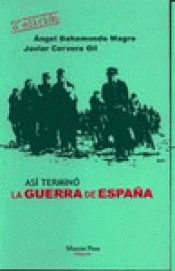 Imagen de cubierta: ASÍ TERMINÓ LA GUERRA DE ESPAÑA