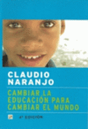 Imagen de cubierta: CAMBIAR LA EDUCACIÓN PARA CAMBIAR EL MUNDO