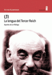 Imagen de cubierta: LTI. LA LENGUA DEL TERCER REICH