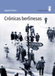 Imagen de cubierta: CRÓNICAS BERLINESAS