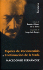 Imagen de cubierta: PAPELES DE RECIENVENIDO Y CONTINUACIÓN DE LA NADA