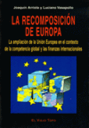 Imagen de cubierta: LA RECOMPOSICIÓN DE EUROPA