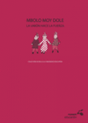 Imagen de cubierta: MBOLO MOY DOLE = LA UNIÓN HACE LA FUERZA