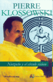 Imagen de cubierta: NIETZSCHE Y EL CÍRCULO VICIOSO