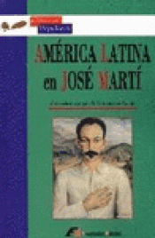 Imagen de cubierta: AMÉRICA LATINA EN JOSÉ MARTÍ