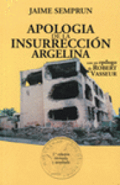 Imagen de cubierta: APOLOGÍA POR LA INSURRECCIÓN ARGELINA