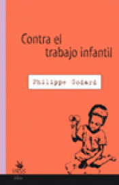 Imagen de cubierta: CONTRA EL TRABAJO INFANTIL