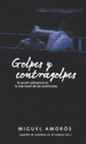 Imagen de cubierta: GOLPES Y CONTRAGOLPES