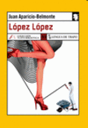 Imagen de cubierta: LÓPEZ LÓPEZ