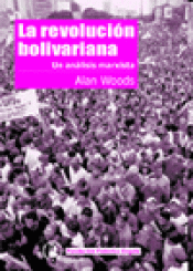 Imagen de cubierta: LA REVOLUCIÓN BOLIVARIANA