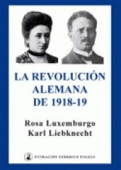 Imagen de cubierta: LA REVOLUCIÓN ALEMANA DE 1918-1919