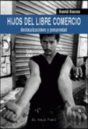 Imagen de cubierta: HIJOS DEL LIBRE COMERCIO